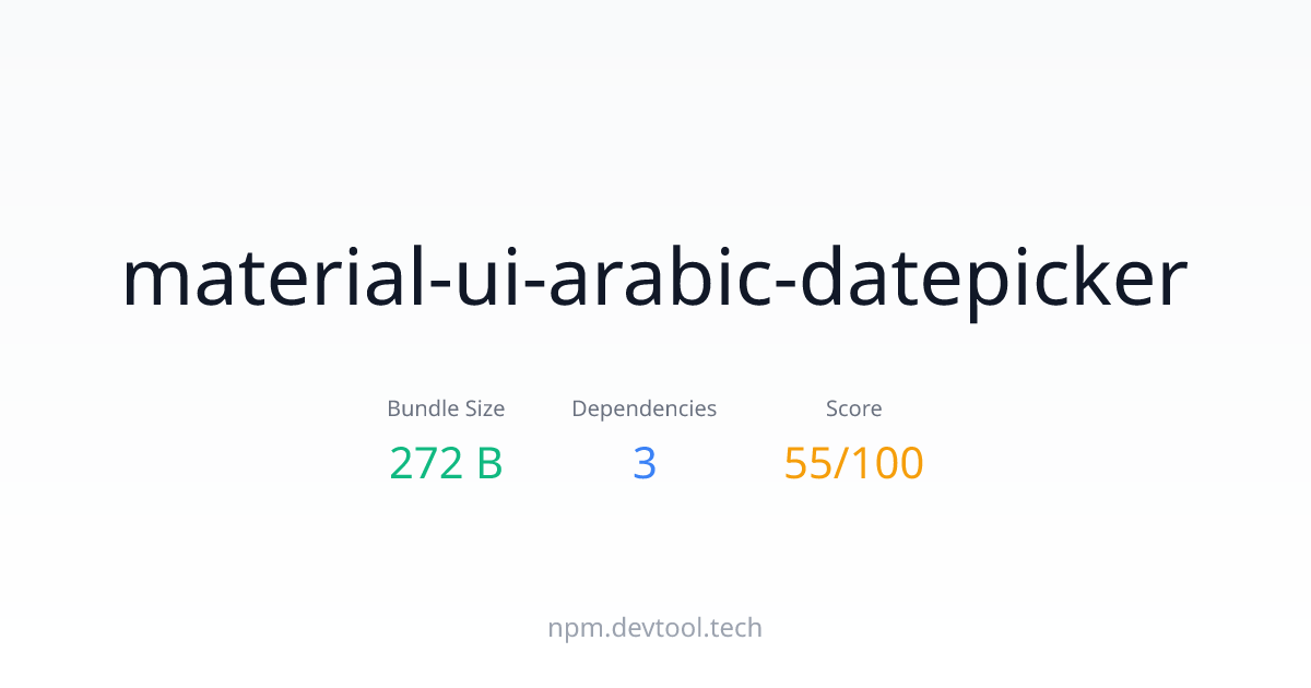 material-ui-arabic-datepicker - Size, Dependencies & Analysis | DEVTOOL ...
