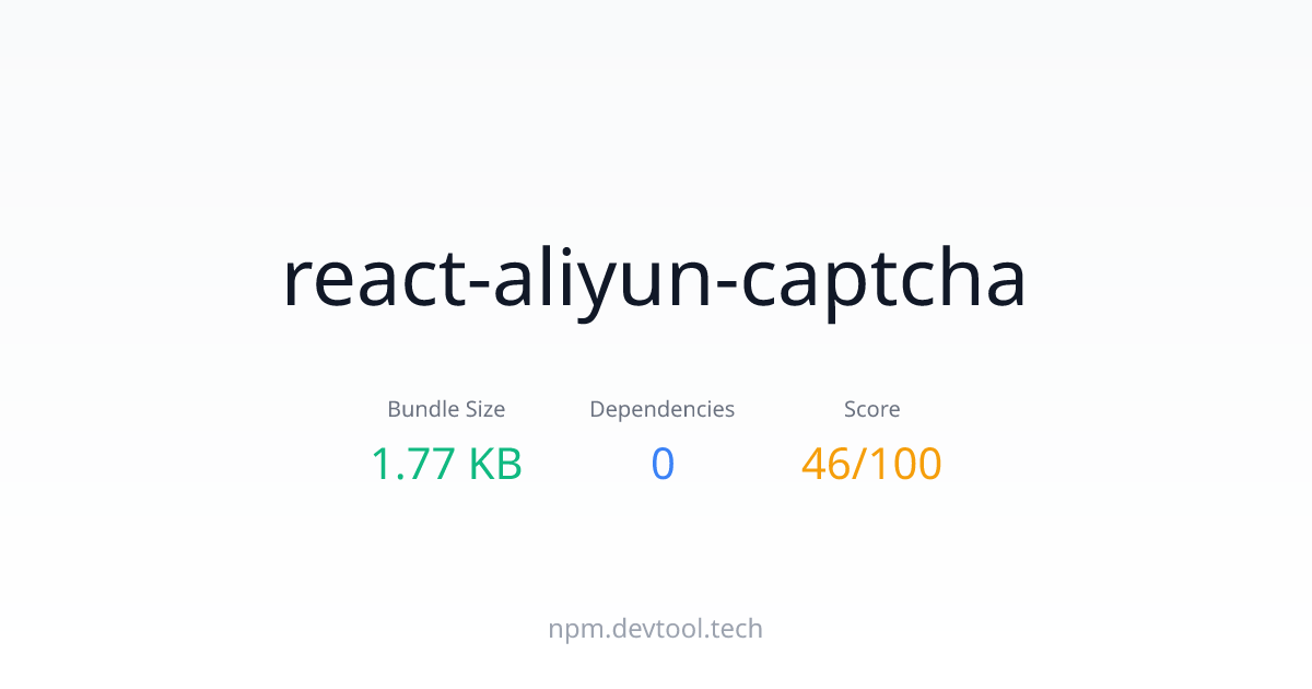 react-aliyun-captcha - Size, Dependencies & Analysis | DEVTOOL.TECH