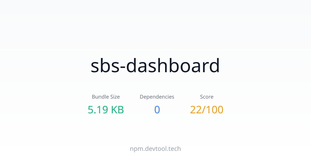 sbs-dashboard - Size, Dependencies & Analysis | DEVTOOL.TECH